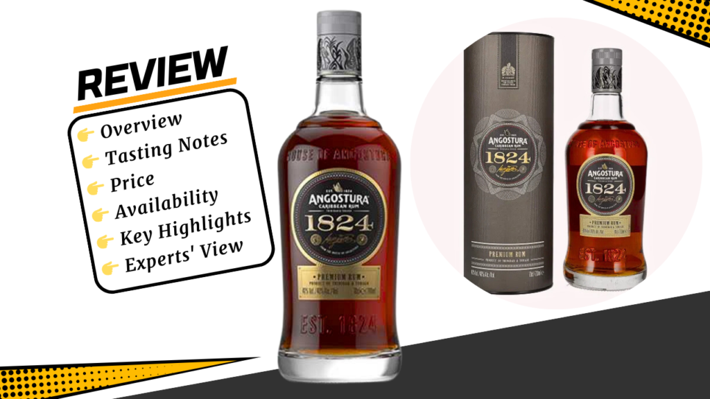 Angostura 1824 Premium Rum Review