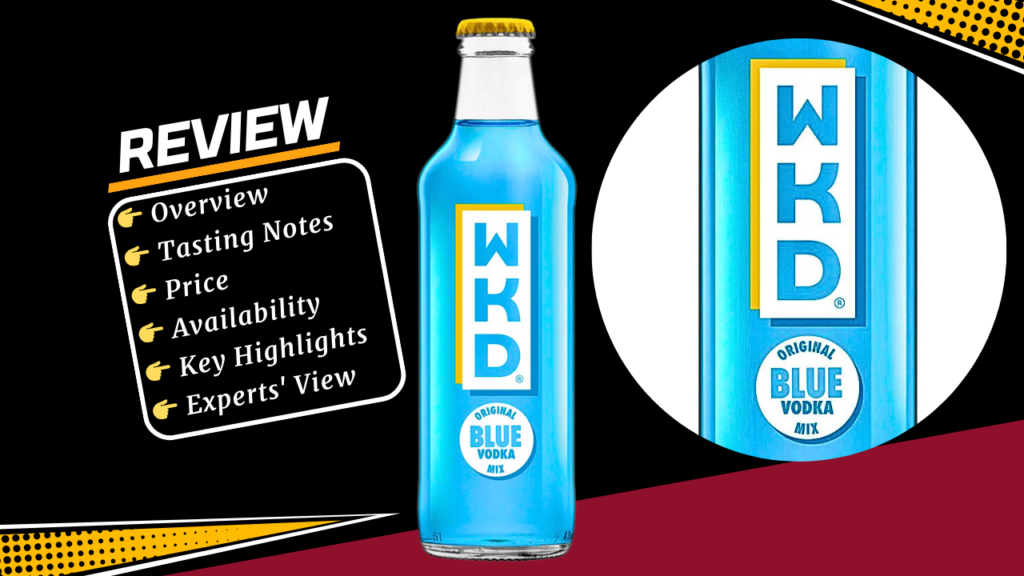 WKD Blue Bottles Review