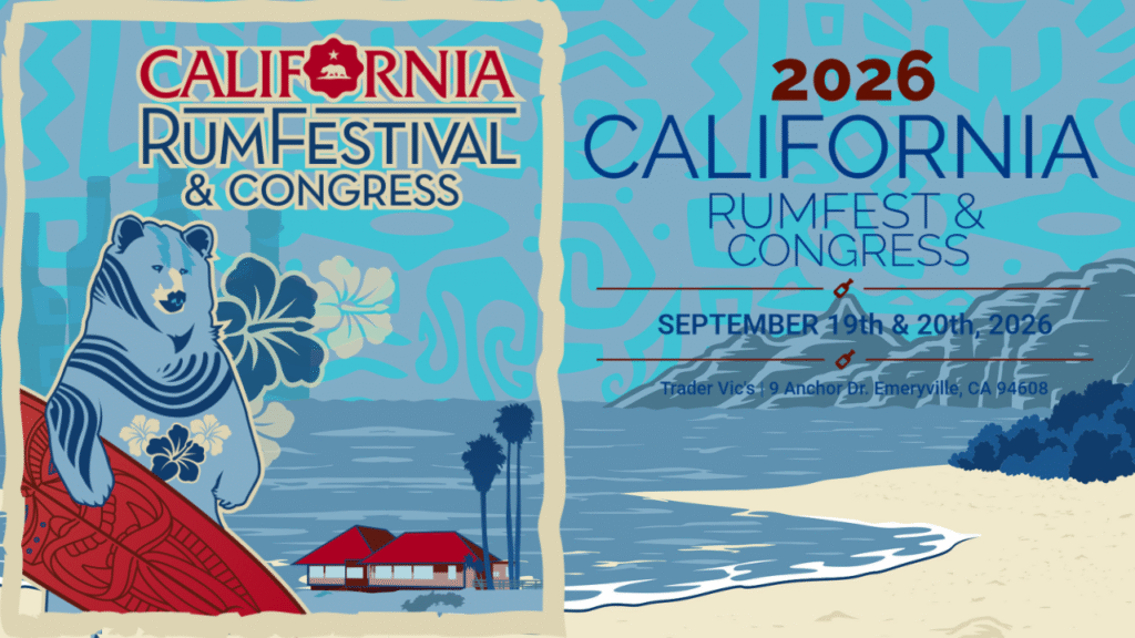 California Rum Fest & Congress 2026 Returns to Emeryville